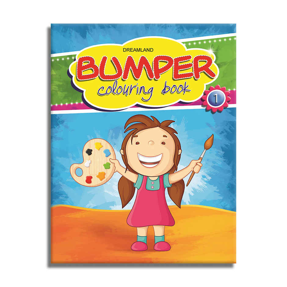 Dreamland Bumper Colouring Book 1 for Kids | Age 2 to 6