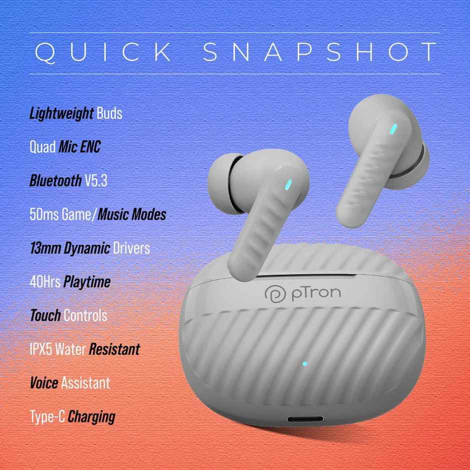 pTron Bassbuds Bliss TWS Earbuds | TruTalk ENC Calls | 40H Playtime | 50ms Game/Music Mode - Grey