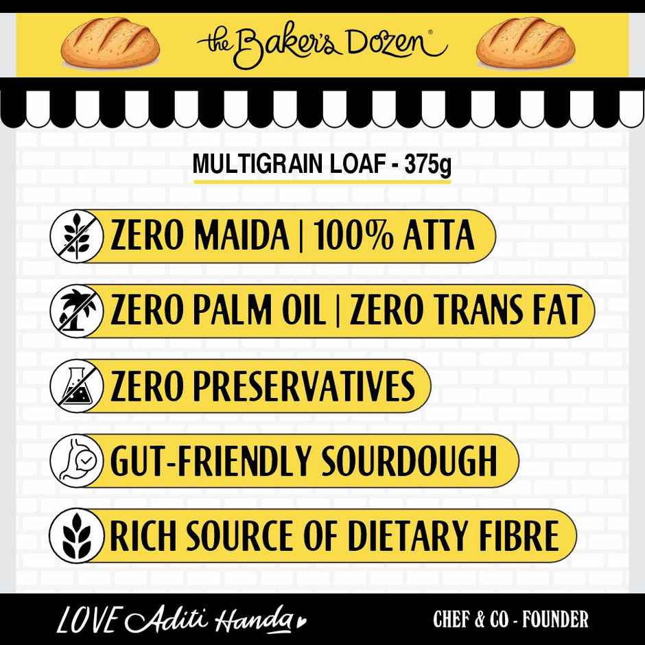 The Baker's Dozen Zero Maida Multigrain Bread - No Palm Oil No Preservative 100% Wholewheat