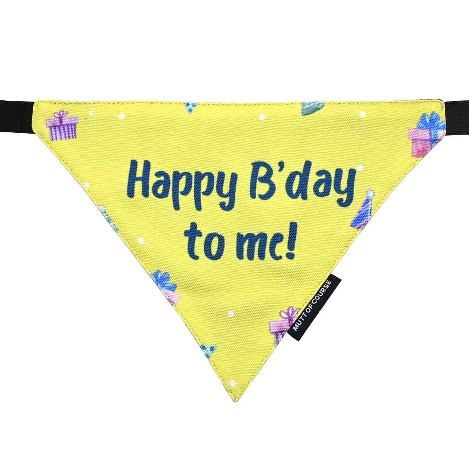 Mutt Of Course Happy Birthday To Me Bandana M