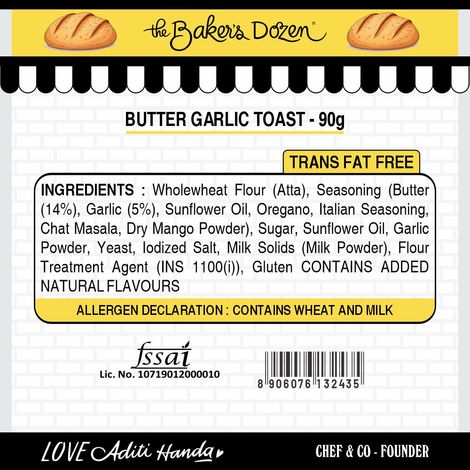 The Baker's Dozen Zero Maida Butter Garlic Toast Baked Snack No Palm Oil No preservatives 100% Wholewheat