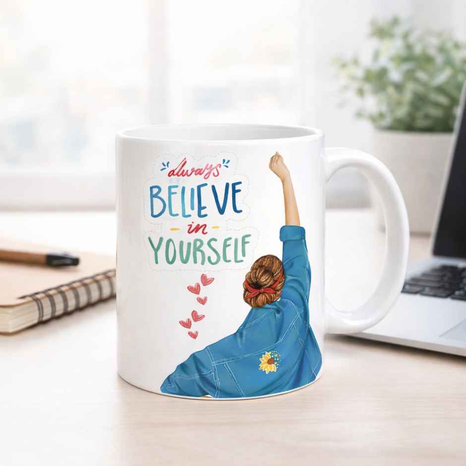 Always Believe in Yourself Mug | Oggn