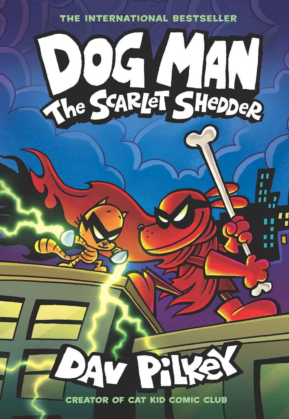 Dog Man 12- The Scarlet Shedder (A Graphic Novel)
