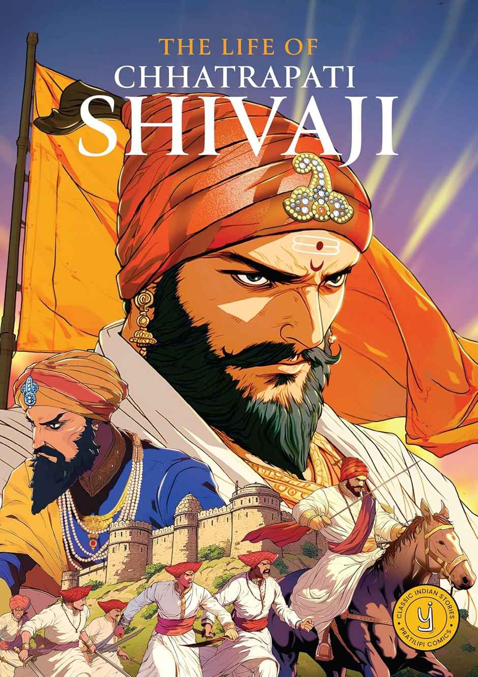 Westland Books The Life of Chatrapati Shivaji Classic indian Stories