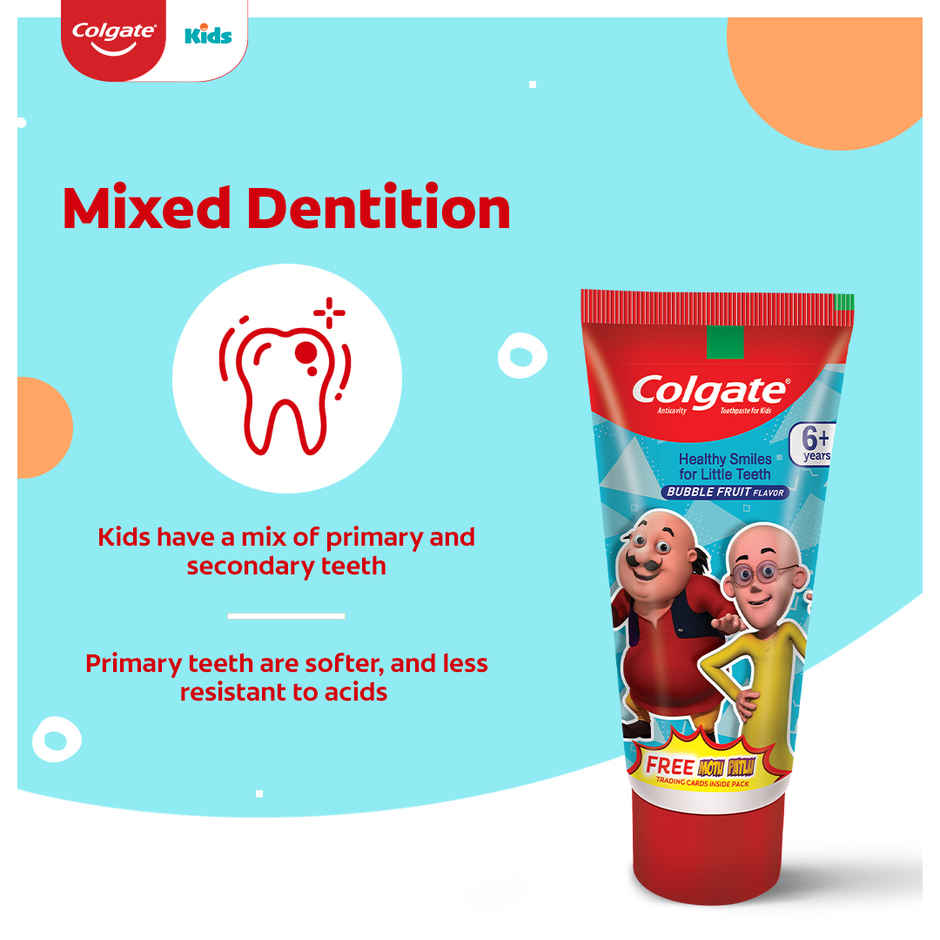 Colgate Kids Toothpaste for 6+ Years, Motu Patlu, Bubble Fruit Flavour, Gentle Protection