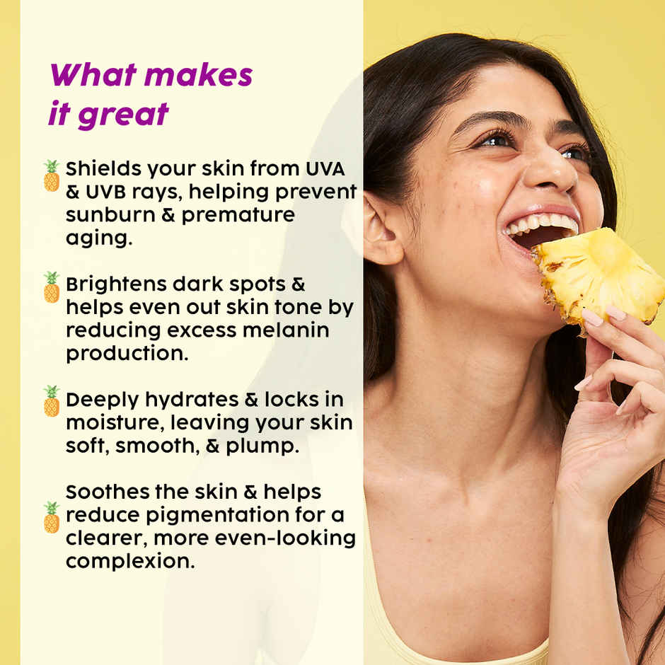Plix Pineapple Dewy Sunscreen SPF 50 PA+++ | Broad Spectrum UVA/UVB Protection | Fades Dark Spots