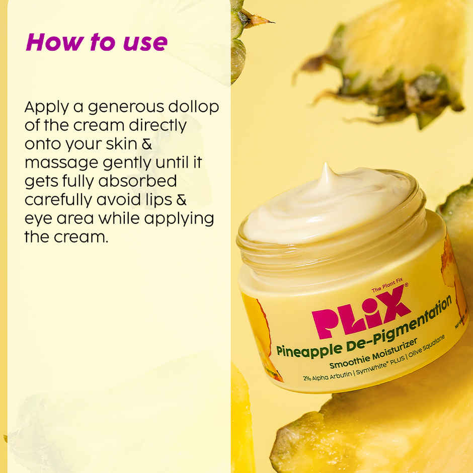 Plix Pineapple Moisturizer for Pigmentation & Dark Spots | Alpha Arbutin & Olive Squalane
