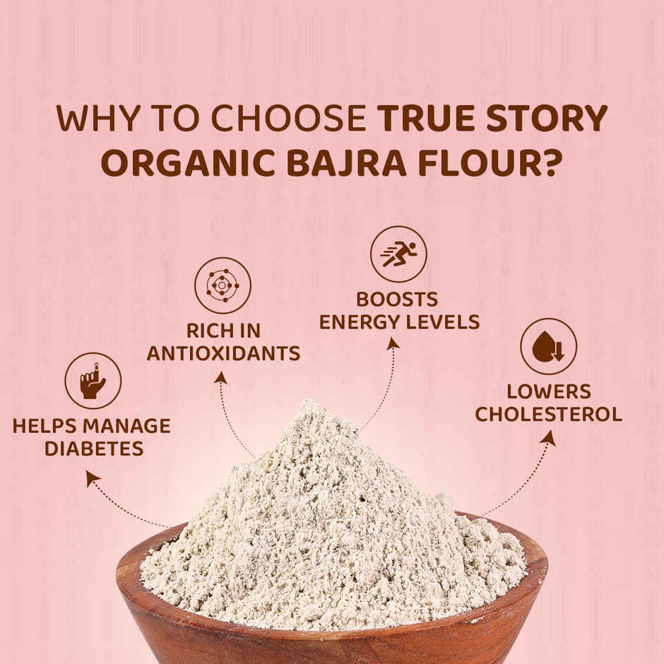 True Story Organic Bajra Flour/ Organic Pearl Millet Flour