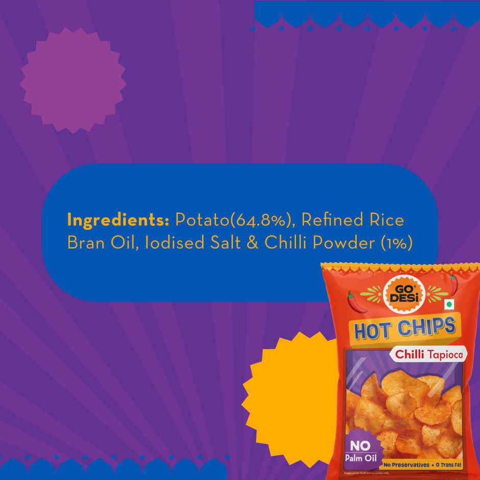 GO DESi Hot Chips Chilli Tapioca | No Palm Oil