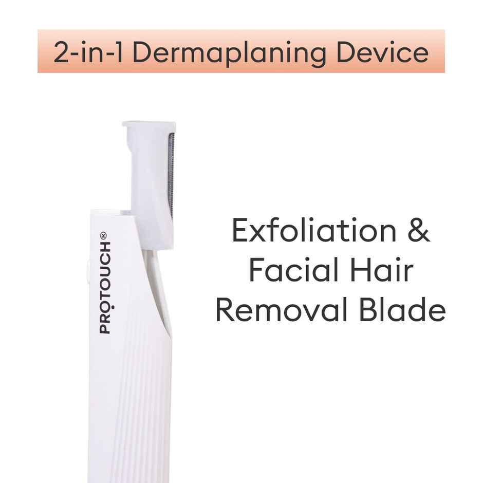 Protouch Dermaplaning Device | 2 In 1 Facial Hair Remover & Eyebrow Grooming