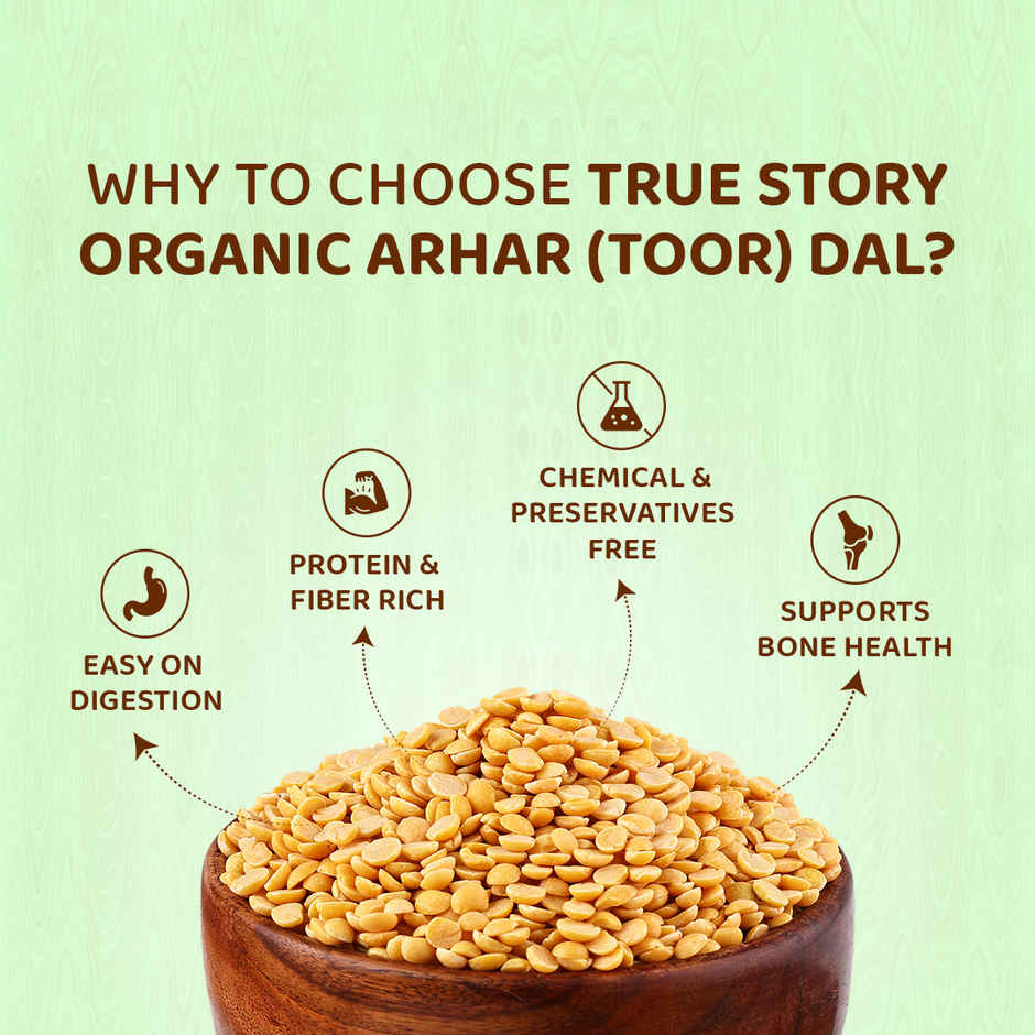 True Story Organic Toor Dal/ Arhar Dal
