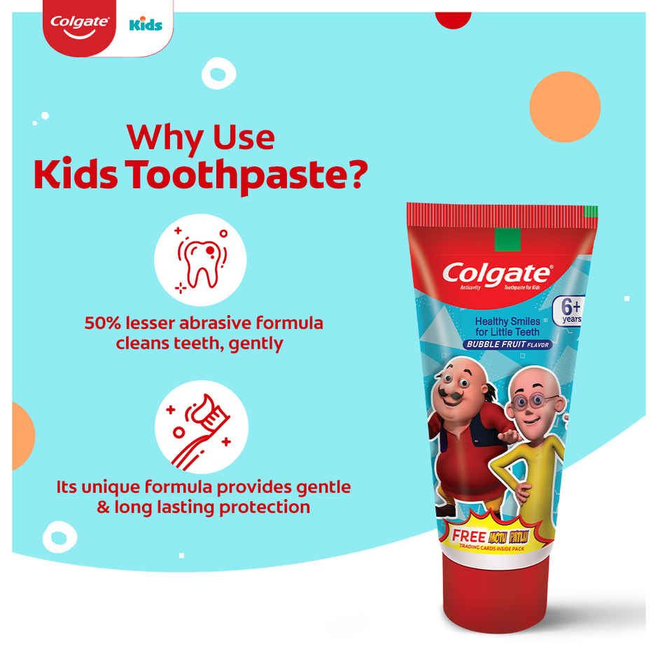 Colgate Kids Toothpaste for 6+ Years, Motu Patlu, Bubble Fruit Flavour, Gentle Protection