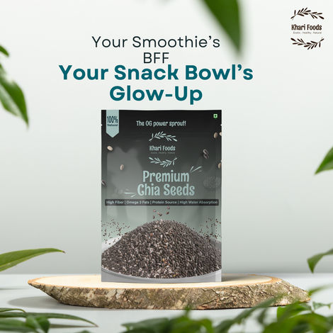 Khari Foods Premium Chia Seeds | Fiber Rich | Omega 3 Fatty Acids