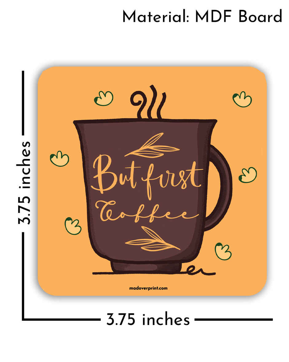 Mad Over Print But First Coffee Coaster (Pack Of 6)