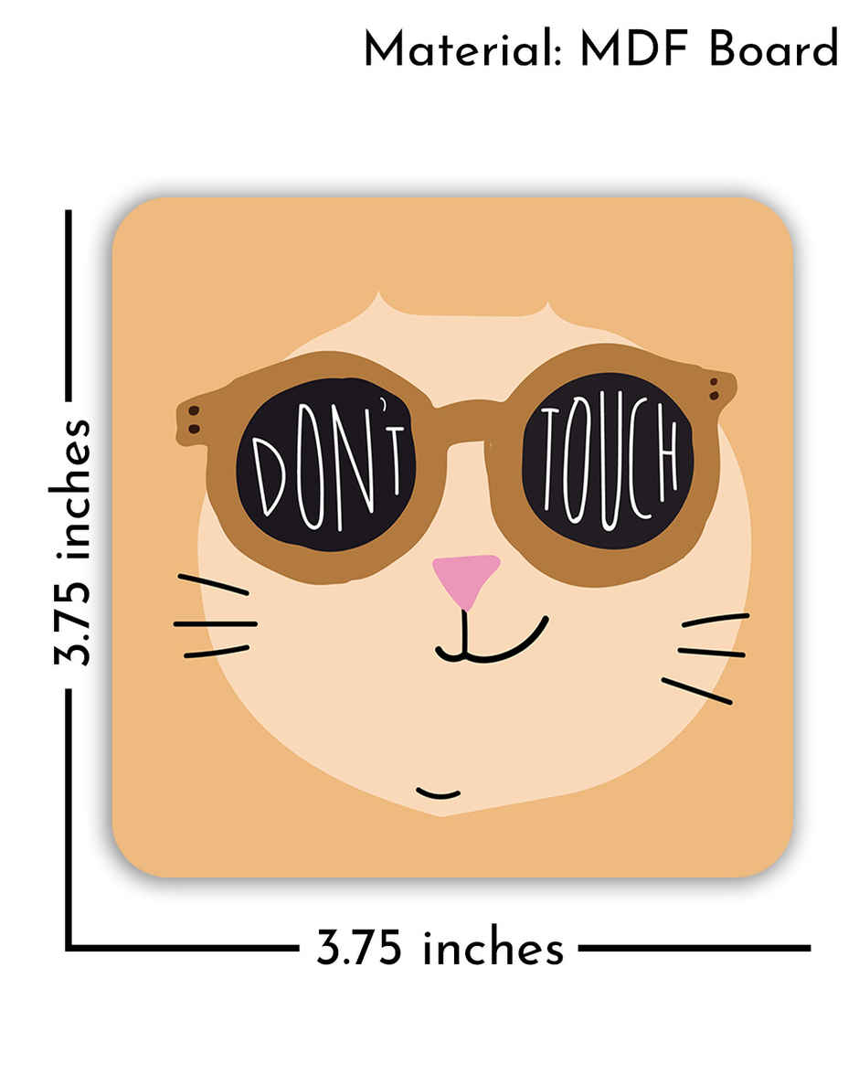 Mad Over Print Dont Touch Coaster ( Pack Of 6 }