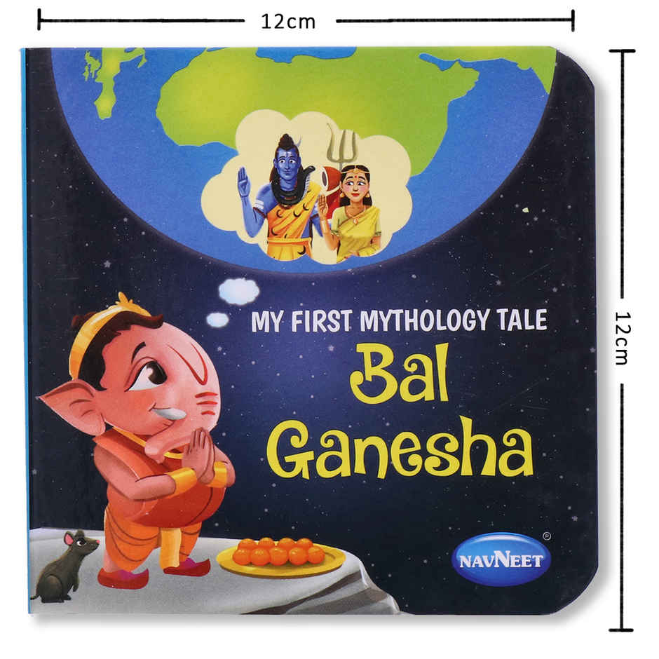 Navneet My First Mythology Tale - Bal Ganesha