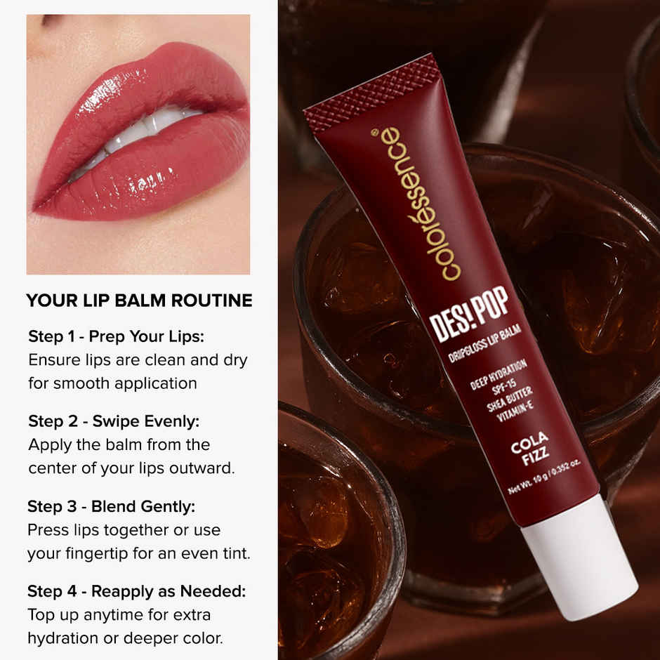 Coloressence Desi Pop Drip Gloss Lip Balm | 4 Shades | Vitamin E, Shea Butter, Coconut Oil & SPF 15