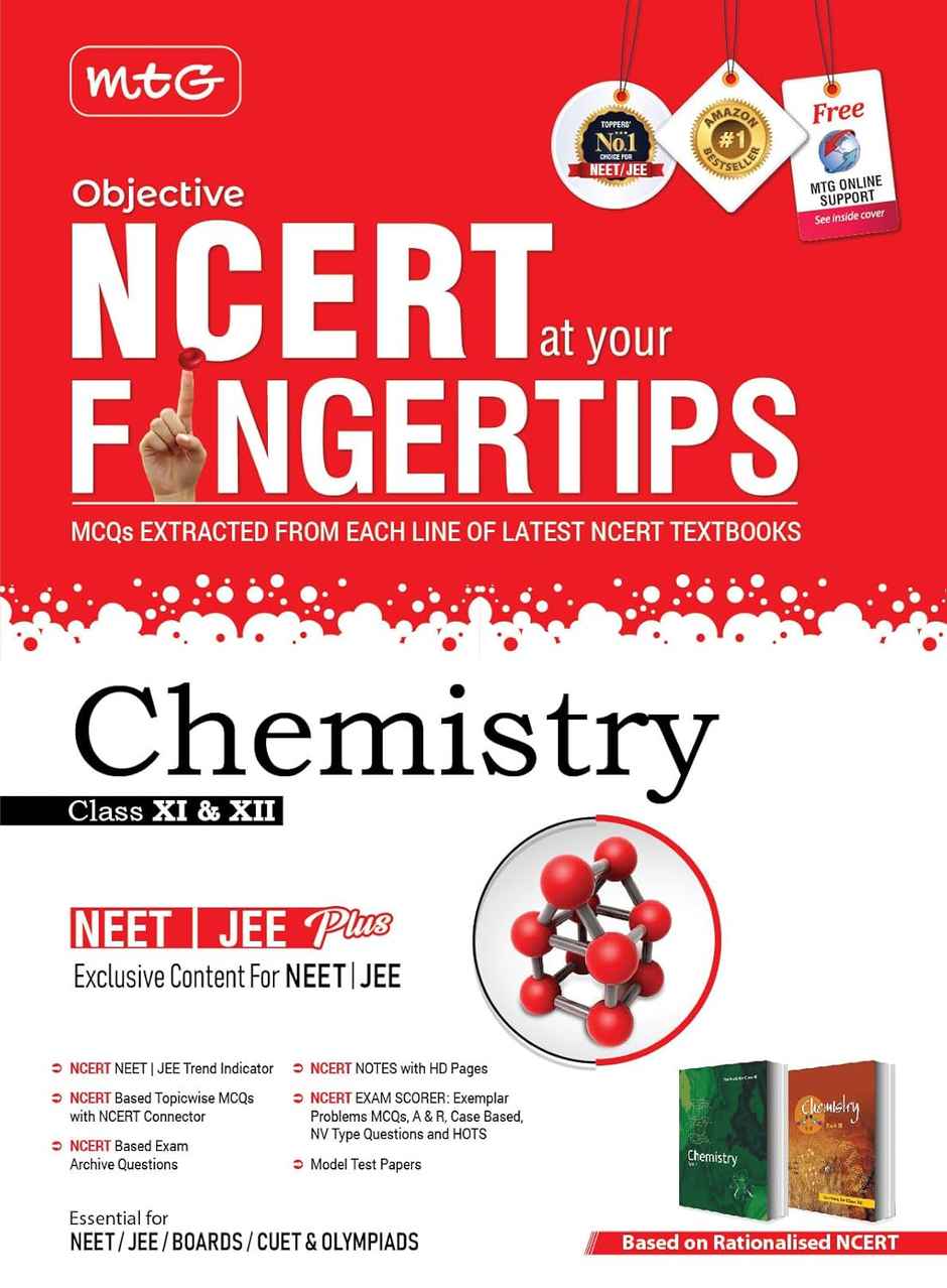MTG Objective NCERT at your FINGERTIPS Chemistry - NEET/JEE Notes, Exam Archive & MCQs
