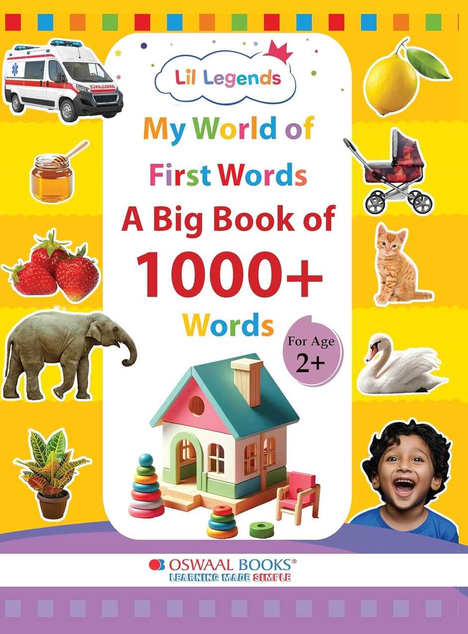 Oswaal Books Lil Legends My World Of First Word | A Big Book Of 1000+ Words For Kids | 2+ Age Group