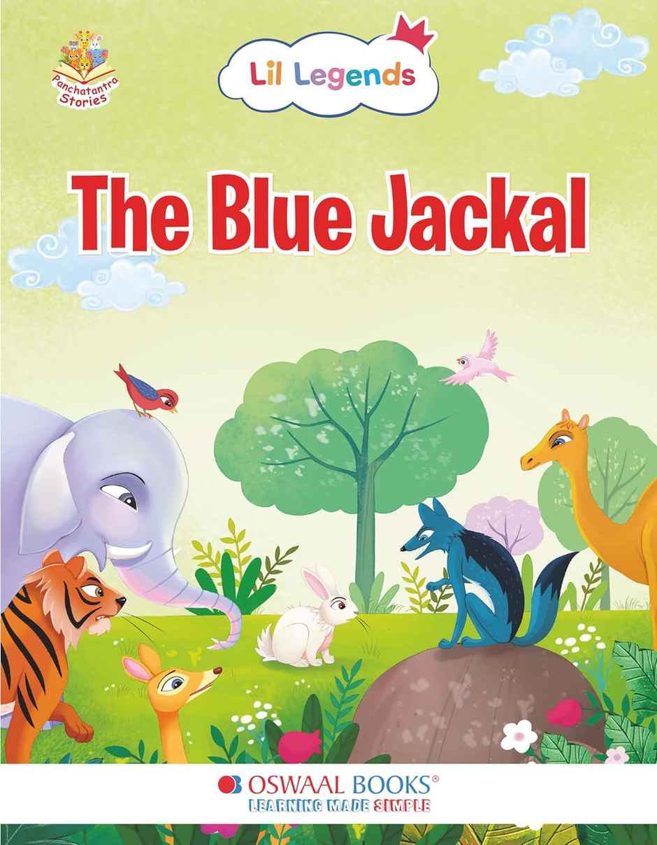 Oswaal Books Lil Legends Short Illustrated Panchtantra Stories For Kids 2+ |The Blue Jackal
