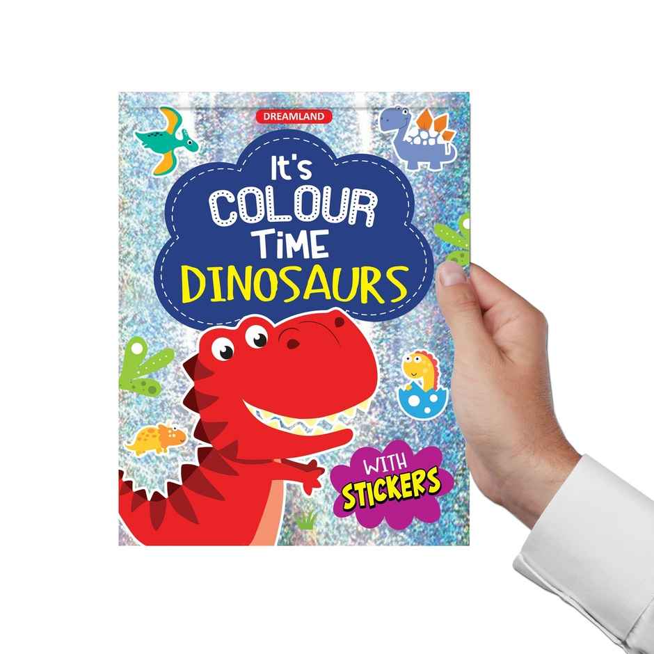 Dinosaurs- It's Colour time with Stickers Books for Kid | Fun and Engaging Colouring Activity Book