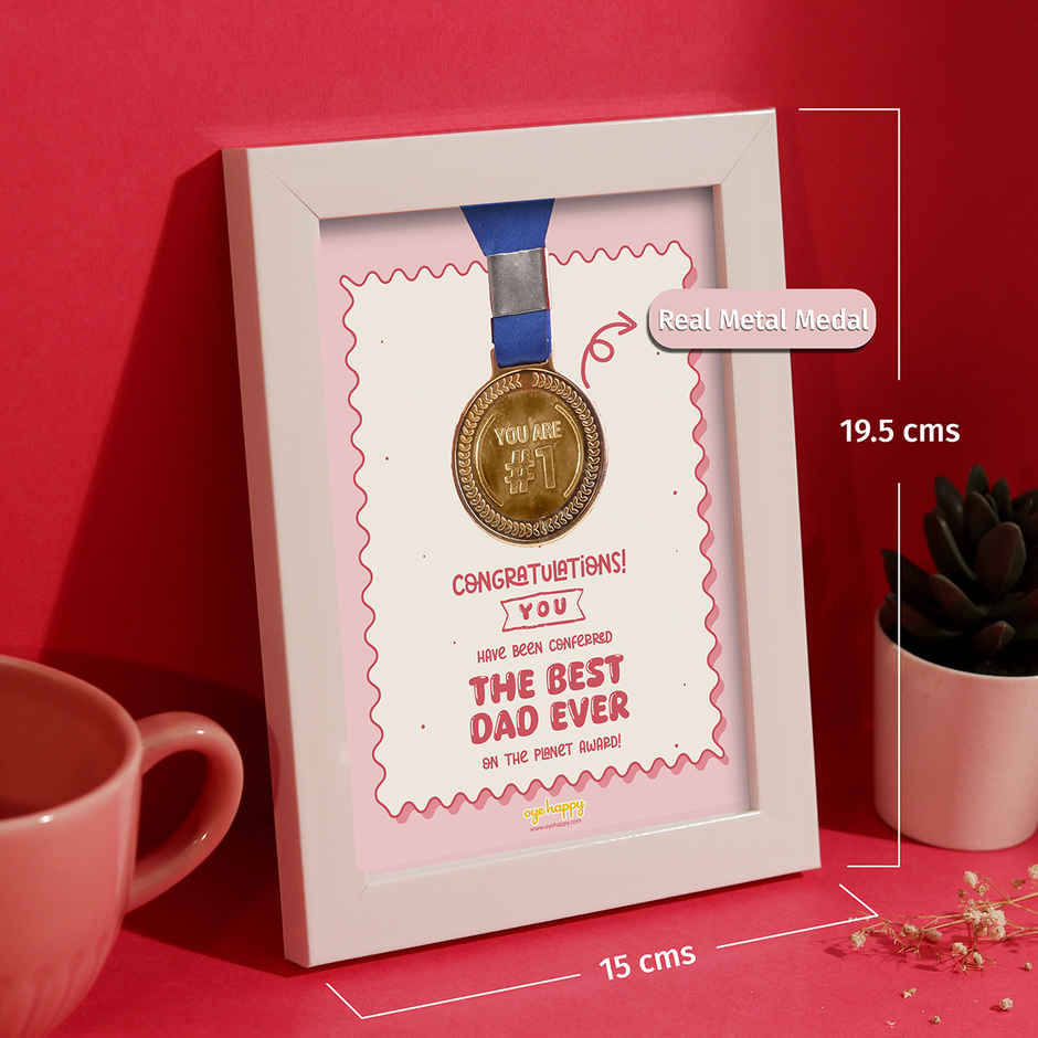 Oye happy Best Dad Frame with Real Medal