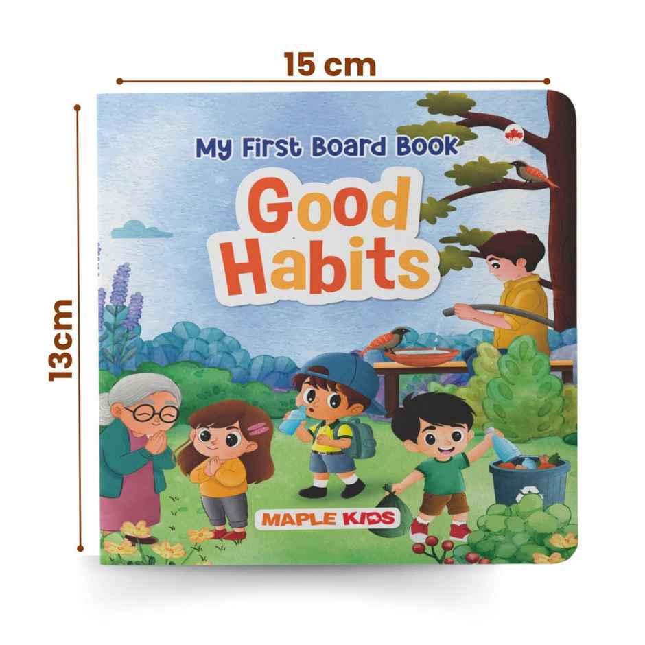 Good Habits For Kids - Illustrated Board Book For Children | Age 2-6 - Manners Book