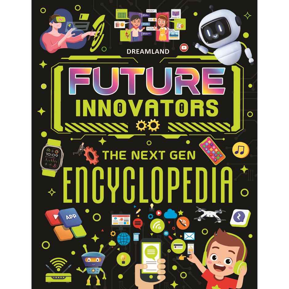 Future Innovators The Next Gen Encyclopedia Book for kids|Engaging chapter on global events Book