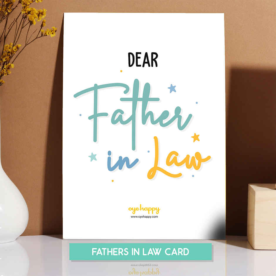 Oye Happy Father-In-Law Card