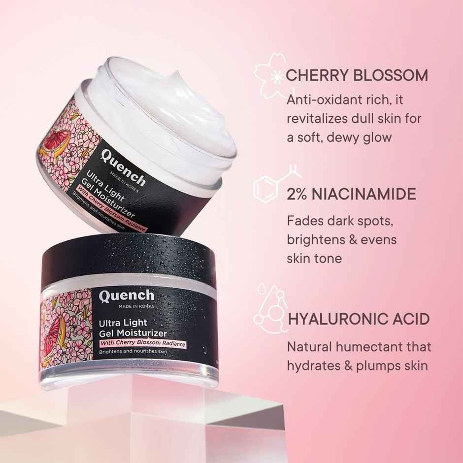 Quench Ultra Light Korean Moisturizer with 2% Niacinamide & Cherry Blossom for Face Glow Intense Brightening