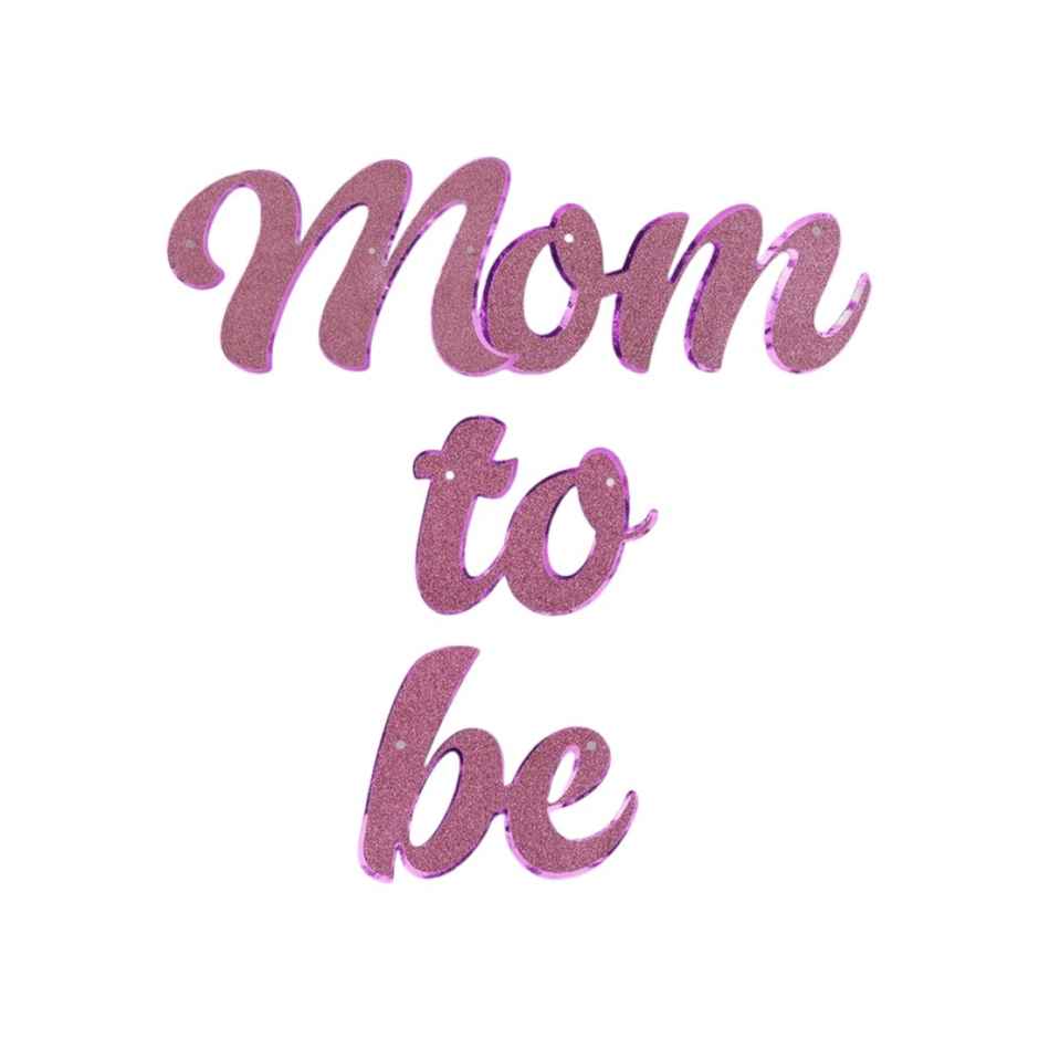 Mom To Be Metallic Glitter Banner | Propcon