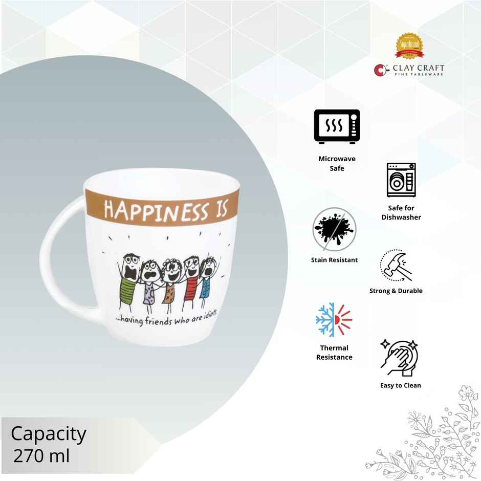 Clay Craft Fine Ceramic Happiness Having Friends Milk/Coffee Mug 1 Piece - 270 ml