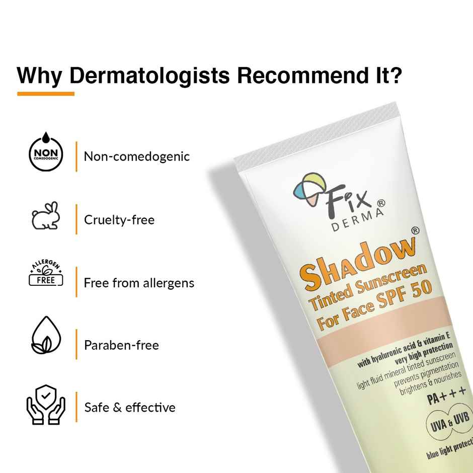 Fixderma Shadow Tinted Sunscreen Spf 50 Pa+++ Sunscreen With Vitamin E Uva & Uvb Protection