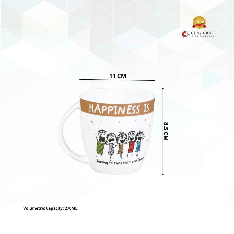 Clay Craft Fine Ceramic Happiness Having Friends Milk/Coffee Mug 1 Piece - 270 ml
