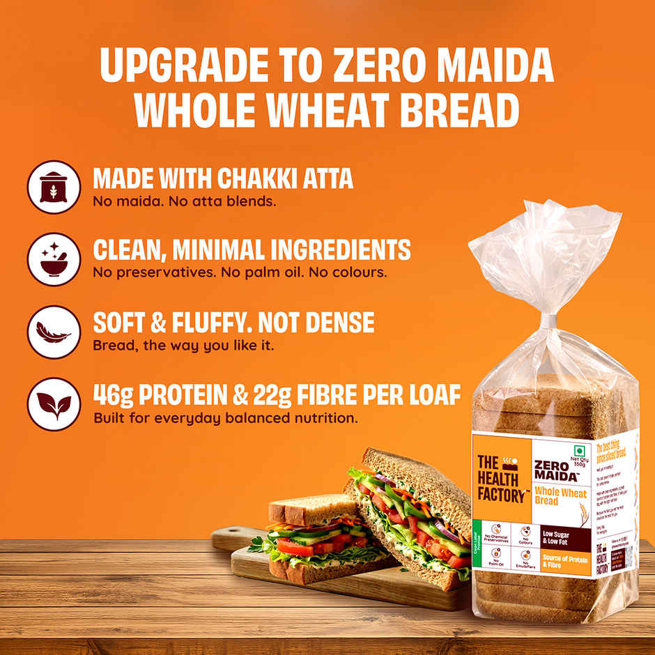 The Health Factory Whole Wheat Bread | Zero Maida | Source of Protein & Fibre