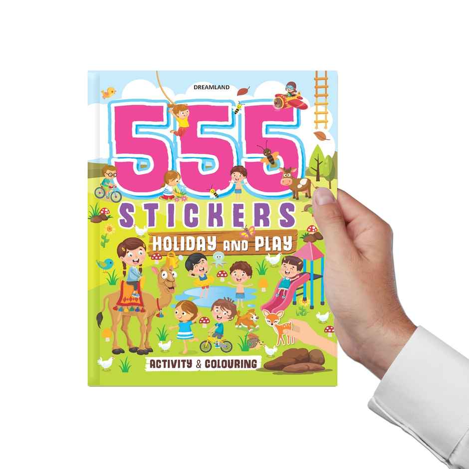 555 Stickers, Holiday And Play Activity & Colouring Book Age 5+ - Fun Activity Book With Stickers