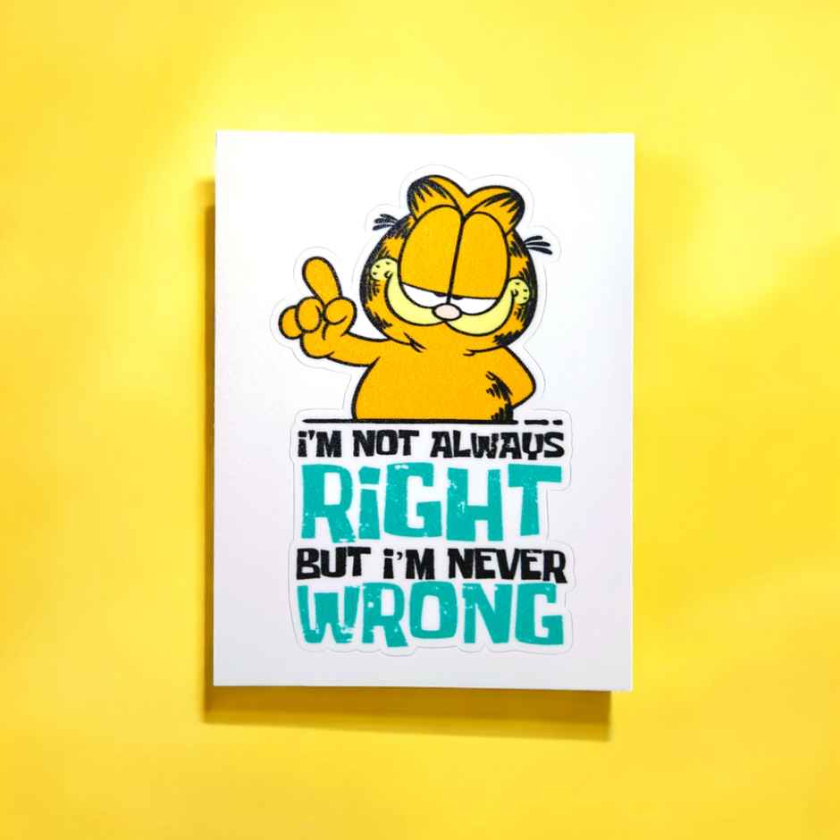 House Of Festivals Always Right - Garfield Official Sticker