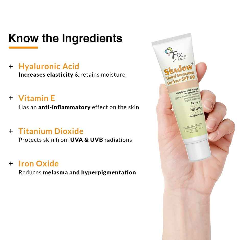 Fixderma Shadow Tinted Sunscreen Spf 50 Pa+++ Sunscreen With Vitamin E Uva & Uvb Protection