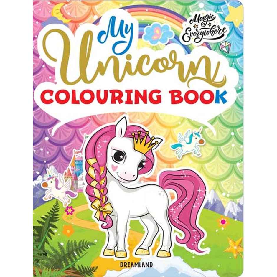 My Unicorn Colouring Book - Fun Colouring Pages For Children Ages 2-7|Unicorn Designs For Colouring