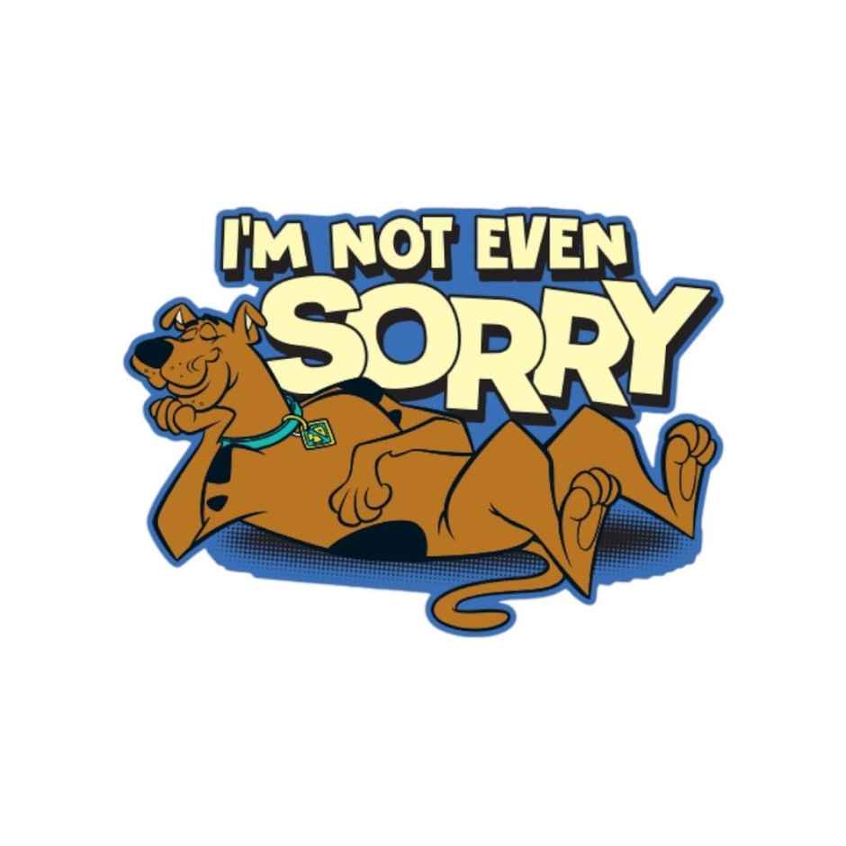 House Of Festivals I'm Not Even Sorry - Scooby Doo Official Sticker