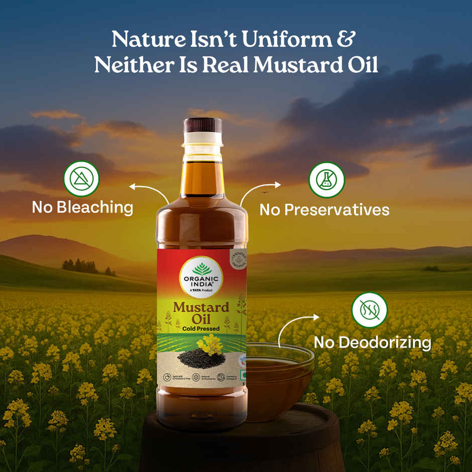 A TATA Product - Organic India Mustard Cold Pressed Oil | Lab Tested on 250+ Parameters