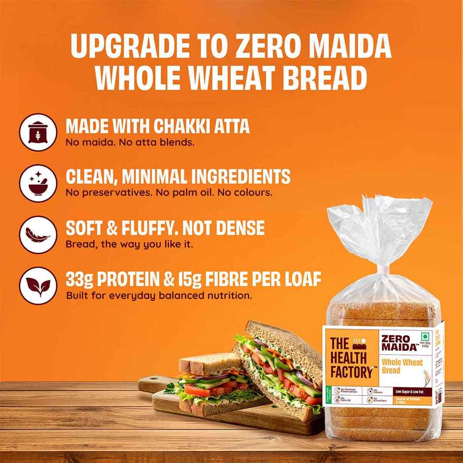 The Health Factory Whole Wheat Bread | Zero Maida | Source of Protein & Fibre