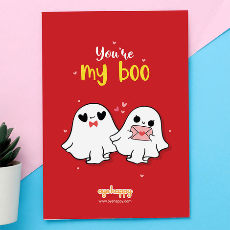 Oye Happy You are My Boo Card