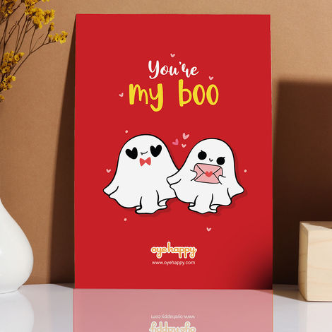 Oye Happy You are My Boo Card