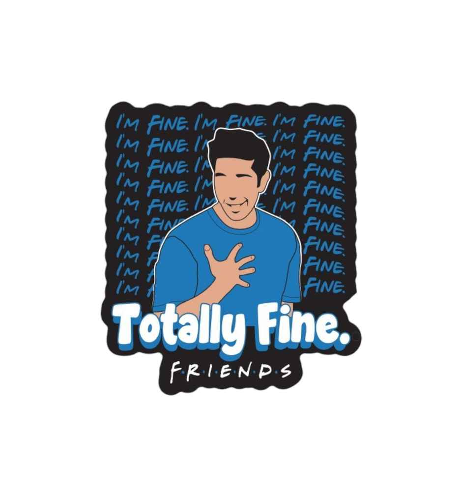 House Of Festivals I'm Fine - Friends Official Sticker