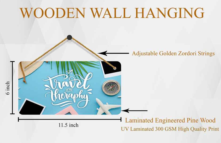 Saf Treval Is My Therapy Beautiful Home Decoration Wall Hanging|Wharec-28