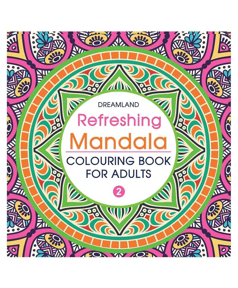Refreshing Mandala- Colouring Book for Adults Book 2