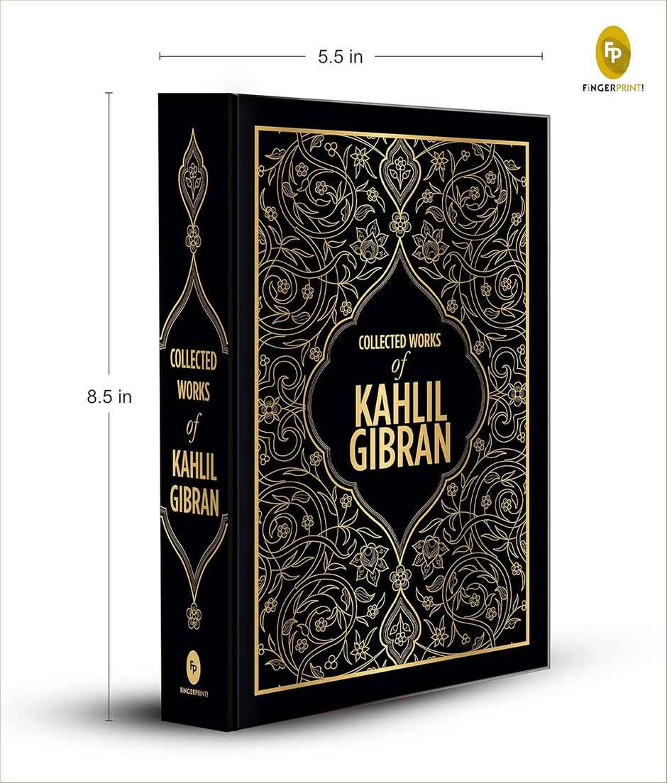 Kahlil Gibran: Collected Works of Kahlil Gibran (Deluxe Hardbound Edition)