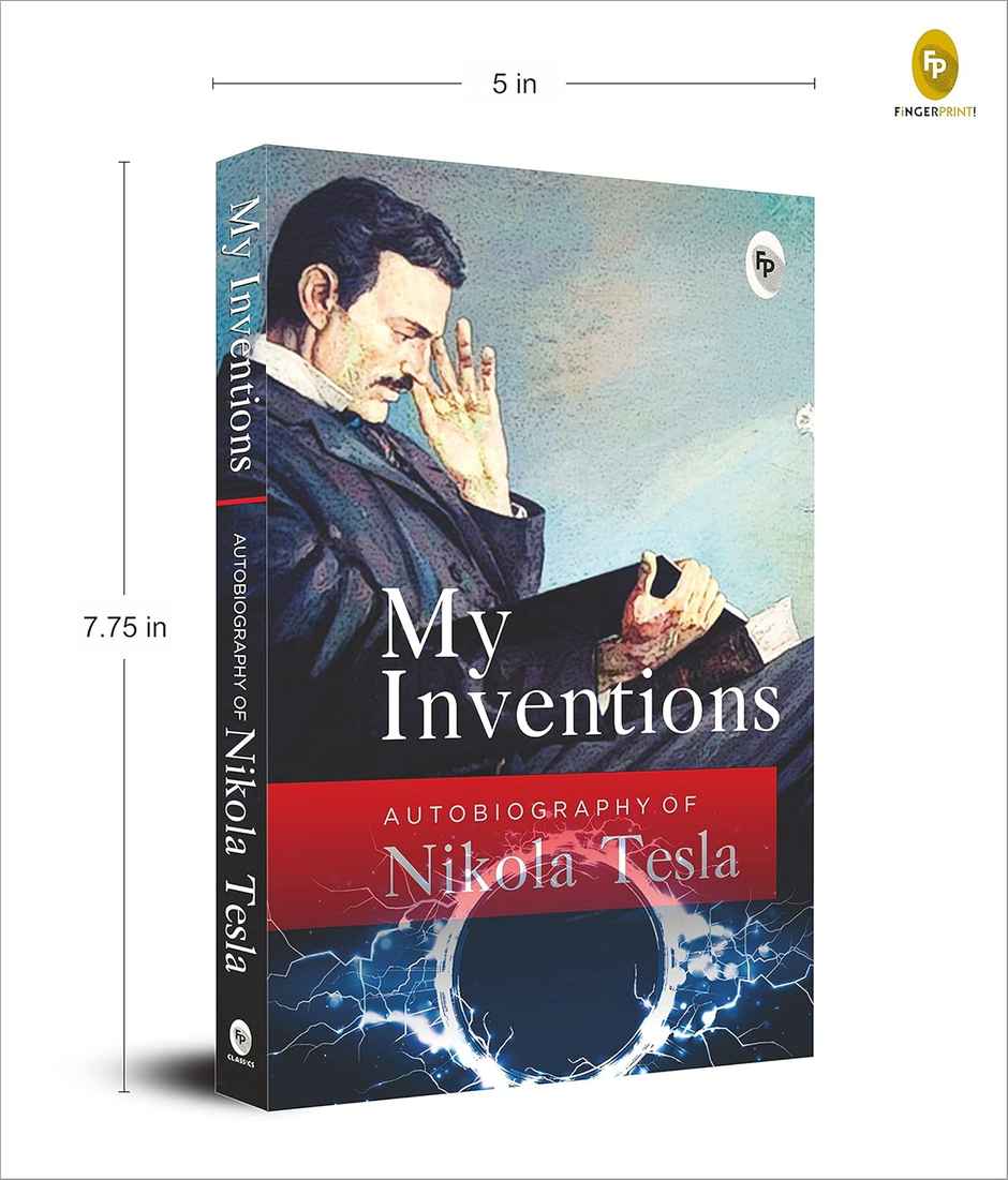 My Inventions Autobiography Of Nikola Tesla