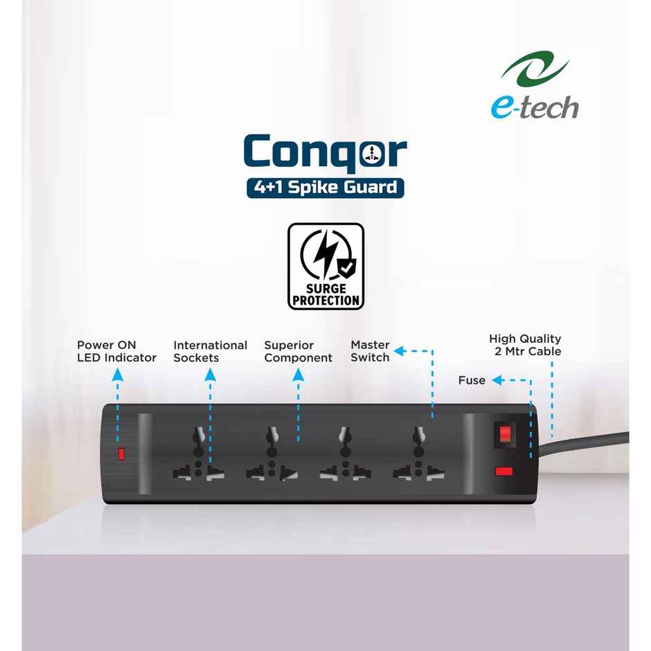 Etech Conqor 4+1 Spike Guard With Four International Socket | One Master Switch - LED Indicator